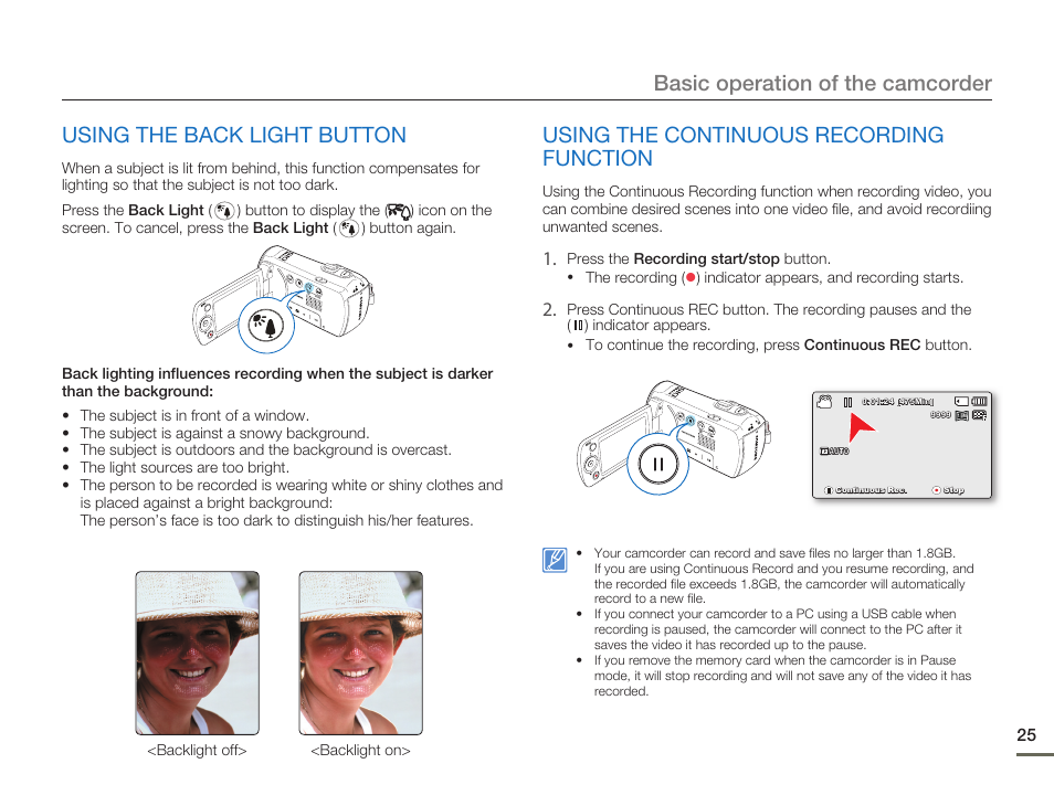 Using the back light button, Using the continuous recordingfunction, Basic operation of the camcorder | Using the continuous recording function | Samsung SMX-F50SN-XAA User Manual | Page 35 / 127