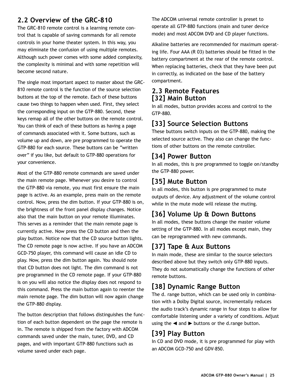 2 overview of the grc-810, 3 remote features [32] main button, 33] source selection buttons | 34] power button, 35] mute button, 36] volume up & down buttons, 37] tape & aux buttons, 38] dynamic range button, 39] play button | Adcom GTP-880 User Manual | Page 25 / 52