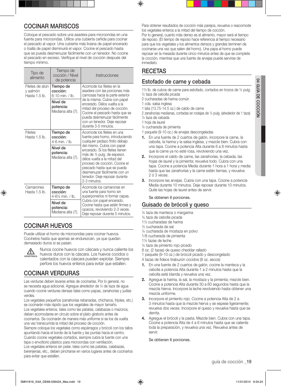 Cocinar mariscos, Cocinar huevos, Cocinar verduras | Recetas, Estofado de carne y cebada, Guisado de brócoli y queso | Samsung SMH1816W-XAA User Manual | Page 45 / 52