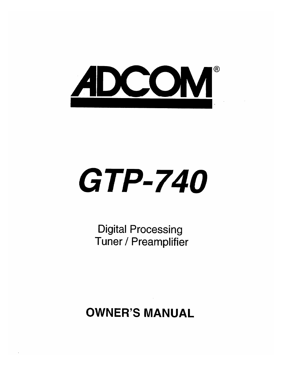 Adcom GTP-740 User Manual | 48 pages