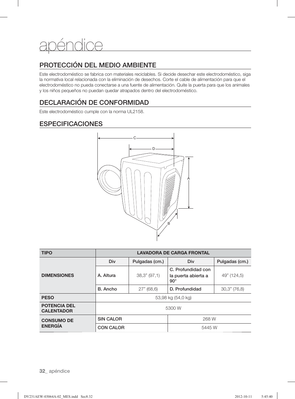 Apéndice, Protección del medio ambiente, Declaración de conformidad | Especificaciones | Samsung DV231AGW-XAA User Manual | Page 68 / 72