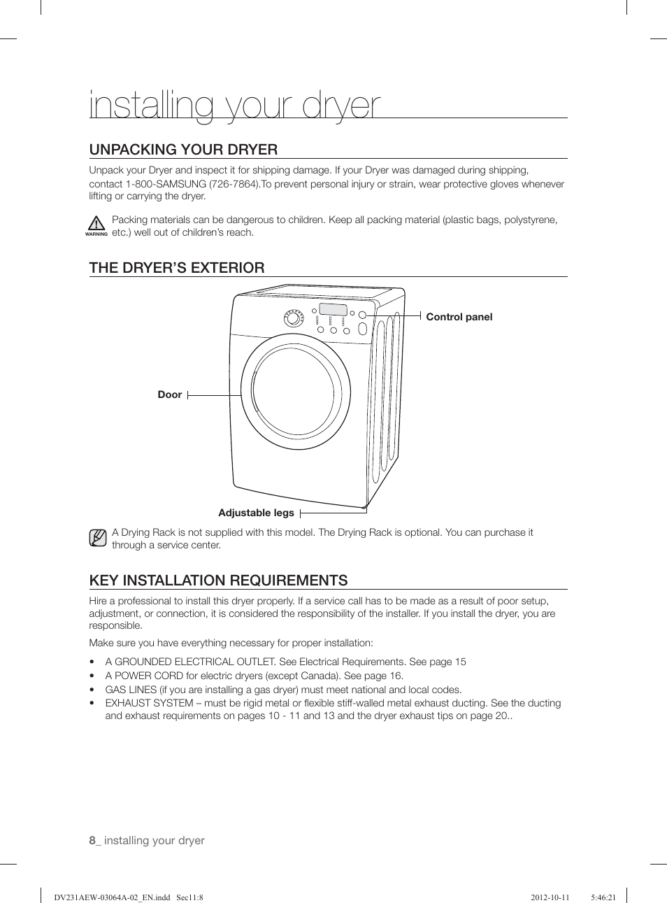 Installing your dryer, Unpacking your dryer, The dryer’s exterior | Key installation requirements | Samsung DV231AGW-XAA User Manual | Page 8 / 72