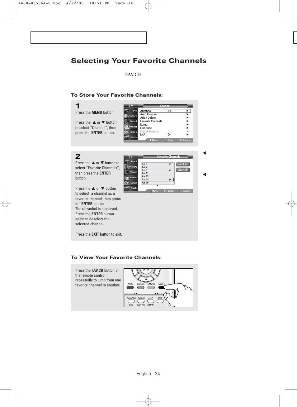 Selecting your favorite channels, To store your favorite channels, To view your favorite channels | Samsung TXR3079WHKXXAC User Manual | Page 34 / 80