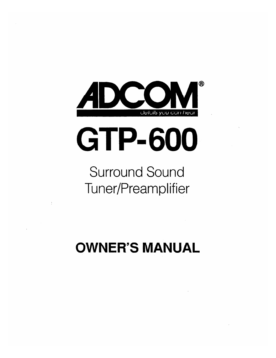 Adcom GTP-600 User Manual | 19 pages