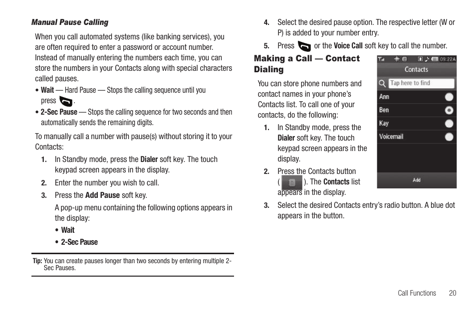 Manual pause calling, Making a call — contact dialing | Samsung SCH-R860ZKAMTR User Manual | Page 23 / 180