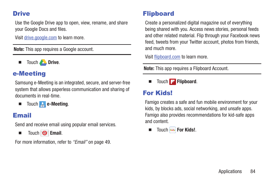 Drive, E-meeting, Email | Flipboard, For kids, Drive e-meeting email flipboard for kids | Samsung SM-P907AZKAATT User Manual | Page 89 / 166