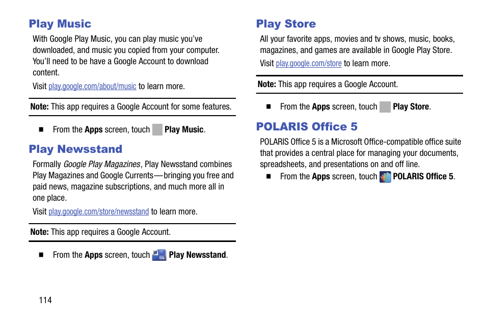 Play music, Play newsstand, Play store | Polaris office 5, For more information, refer to “play store | Samsung SCH-R970ZKAUSC User Manual | Page 120 / 230