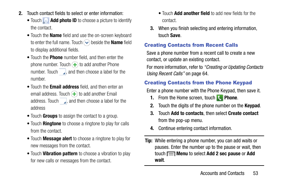 Creating contacts from recent calls, Creating contacts from the phone keypad | Samsung SCH-R970ZKAUSC User Manual | Page 59 / 230