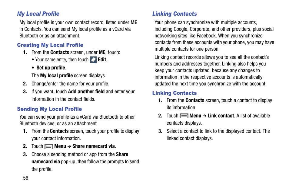 My local profile, Creating my local profile, Sending my local profile | Linking contacts, One. for more information, refer to “linking | Samsung SCH-R970ZKAUSC User Manual | Page 62 / 230