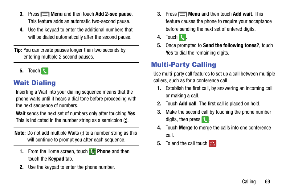 Wait dialing, Multi-party calling, Wait dialing multi-party calling | Samsung SCH-R970ZKAUSC User Manual | Page 75 / 230