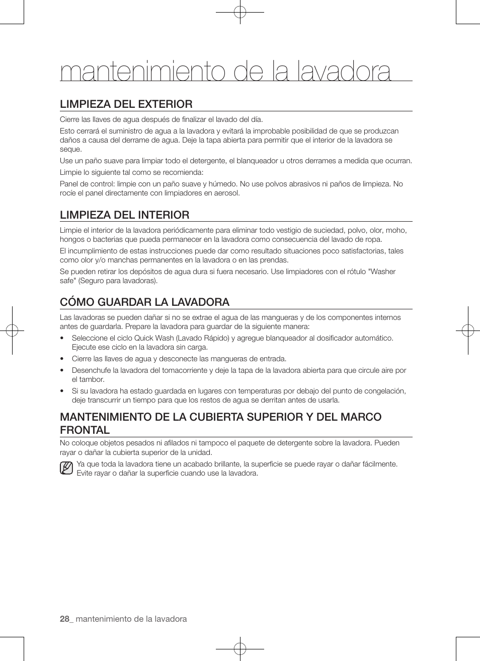 Mantenimiento de la lavadora, Limpieza del exterior, Limpieza del interior | Cómo guardar la lavadora | Samsung WA50F9A7DSP-A2 User Manual | Page 116 / 132