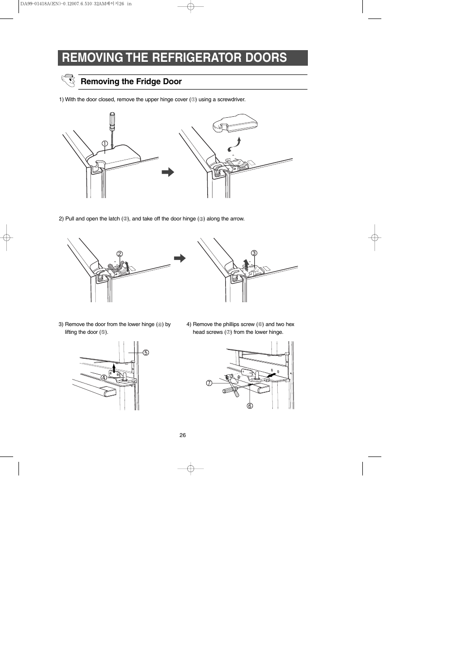 Removing the refrigerator doors, Removing the fridge door | Samsung RM257ABRS-XAA User Manual | Page 26 / 40