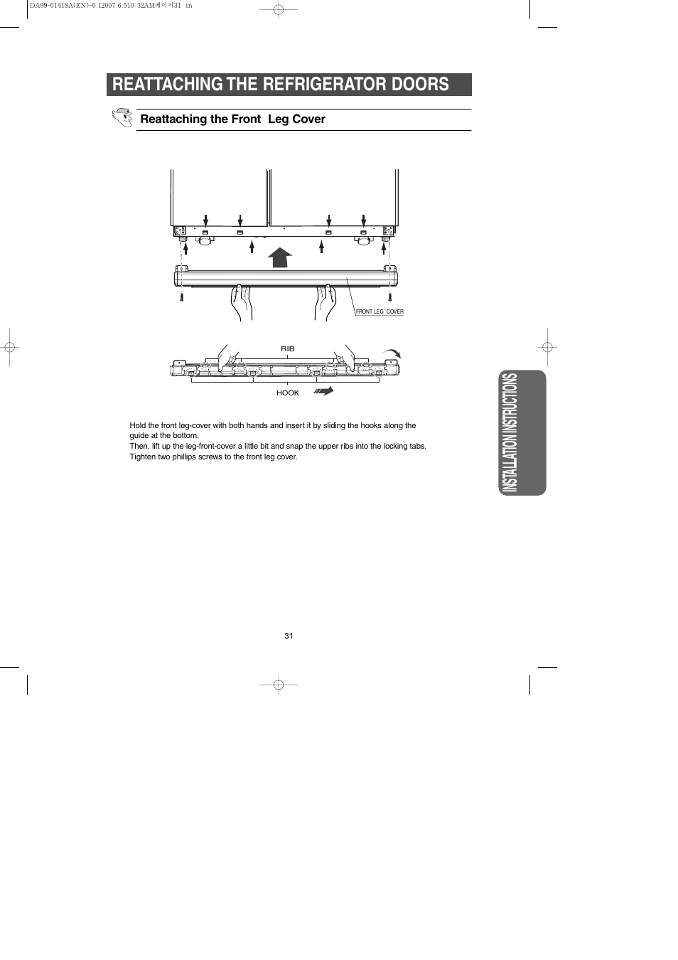 Inst alla tion instr uctions, Reattaching the refrigerator doors | Samsung RM257ABRS-XAA User Manual | Page 31 / 40