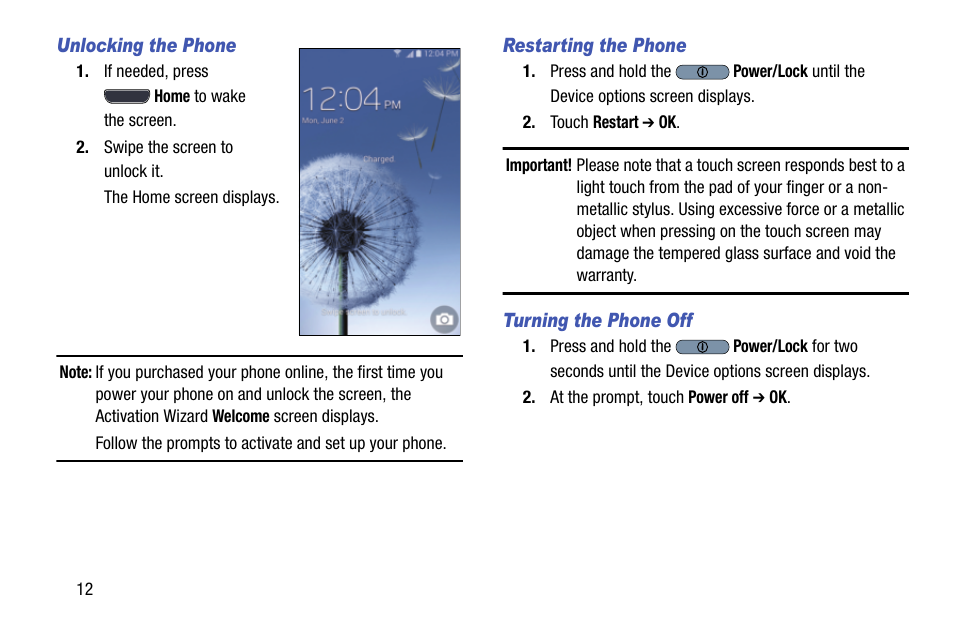 Unlocking the phone, Restarting the phone, Turning the phone off | Samsung SCH-L710MBBXAR User Manual | Page 18 / 176