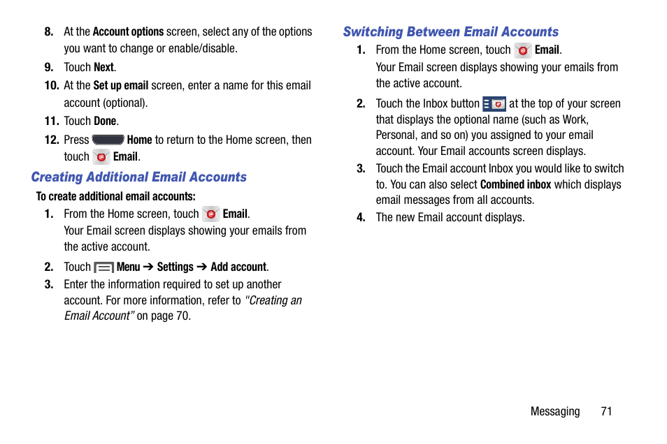 Creating additional email accounts, Switching between email accounts | Samsung SCH-L710MBBXAR User Manual | Page 77 / 176