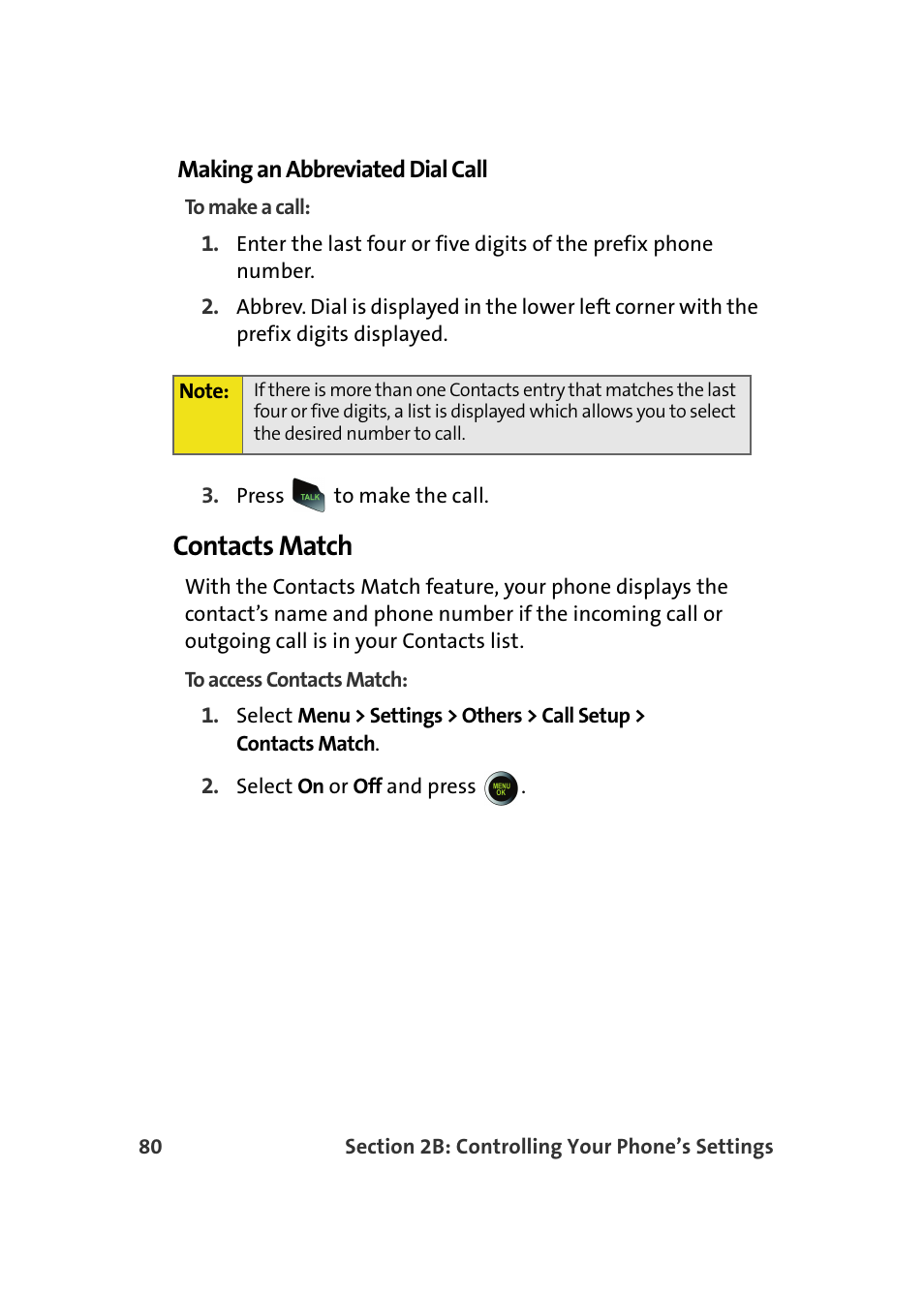 Making an abbreviated dial call, Contacts match | Samsung SPH-M610DAASPR User Manual | Page 106 / 272
