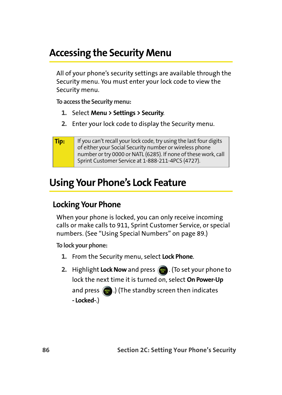 Accessing the security menu, Using your phone’s lock feature, Locking your phone | Samsung SPH-M610DAASPR User Manual | Page 112 / 272