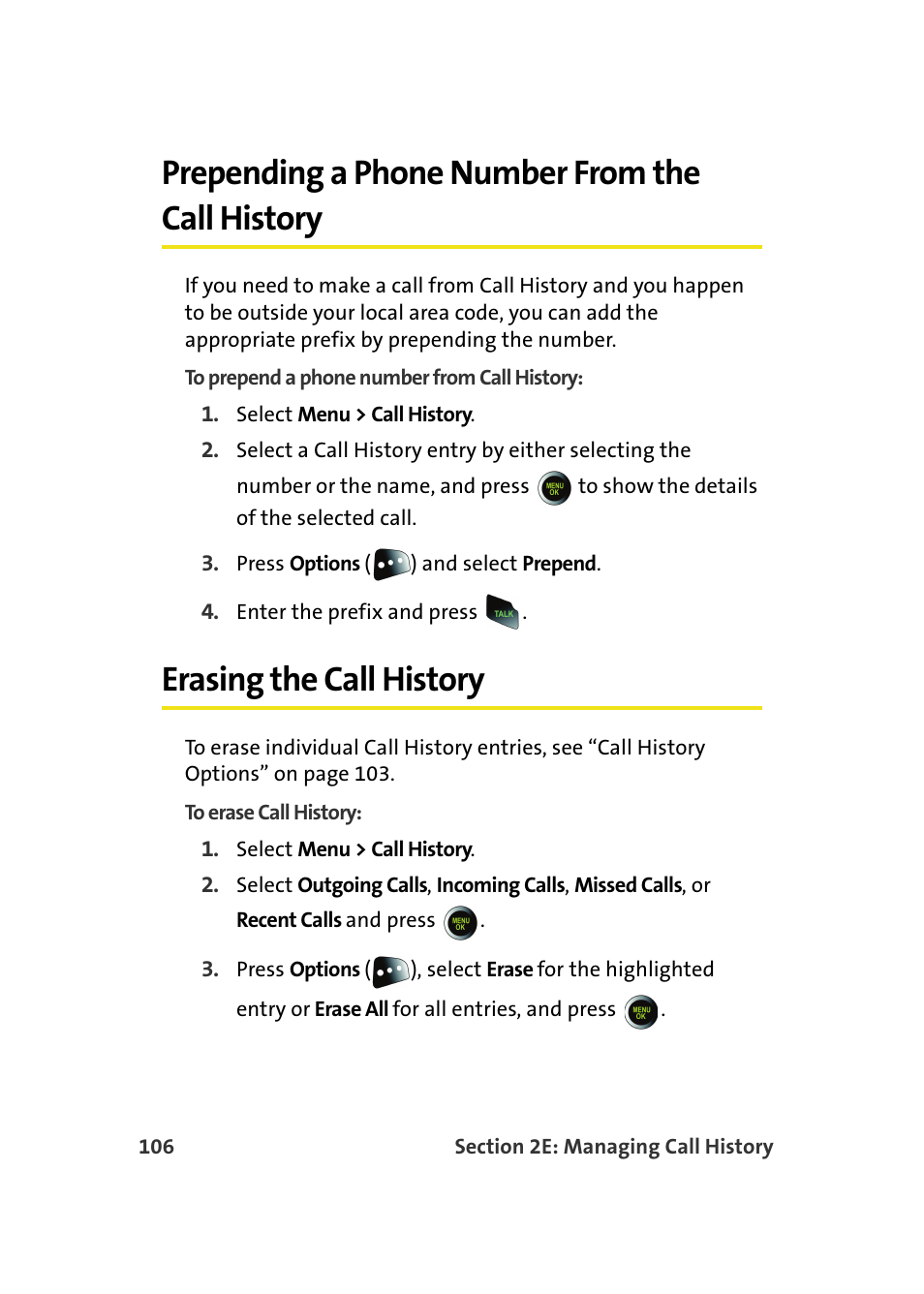 Prepending a phone number from the call history, Erasing the call history | Samsung SPH-M610DAASPR User Manual | Page 132 / 272