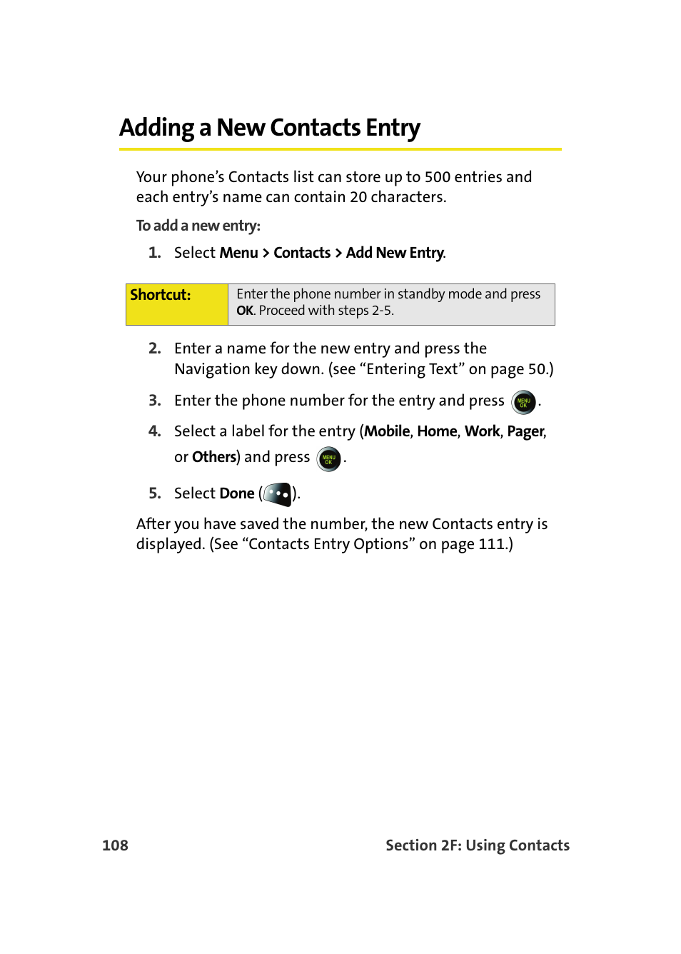Adding a new contacts entry | Samsung SPH-M610DAASPR User Manual | Page 134 / 272