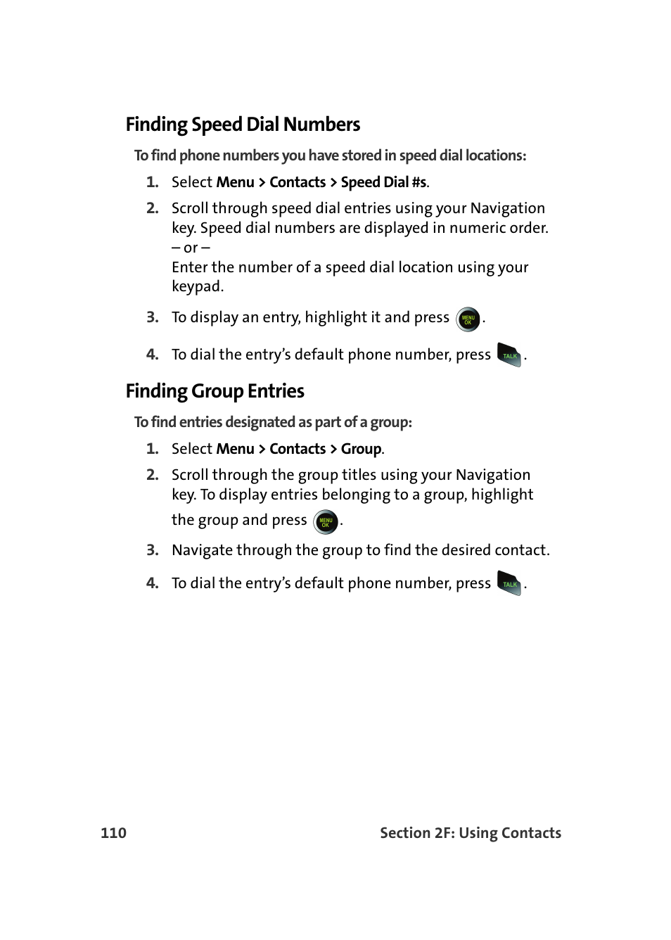Finding speed dial numbers, Finding group entries | Samsung SPH-M610DAASPR User Manual | Page 136 / 272
