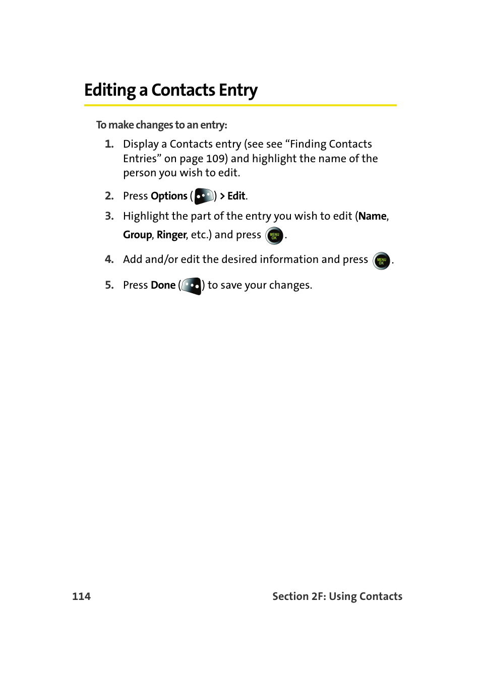 Editing a contacts entry | Samsung SPH-M610DAASPR User Manual | Page 140 / 272