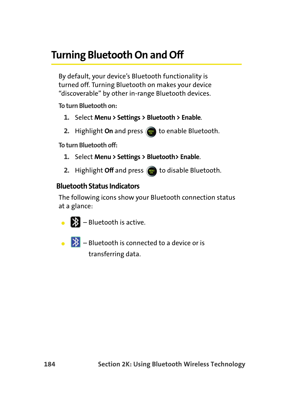 Turning bluetooth on and off, Bluetooth status indicators | Samsung SPH-M610DAASPR User Manual | Page 210 / 272