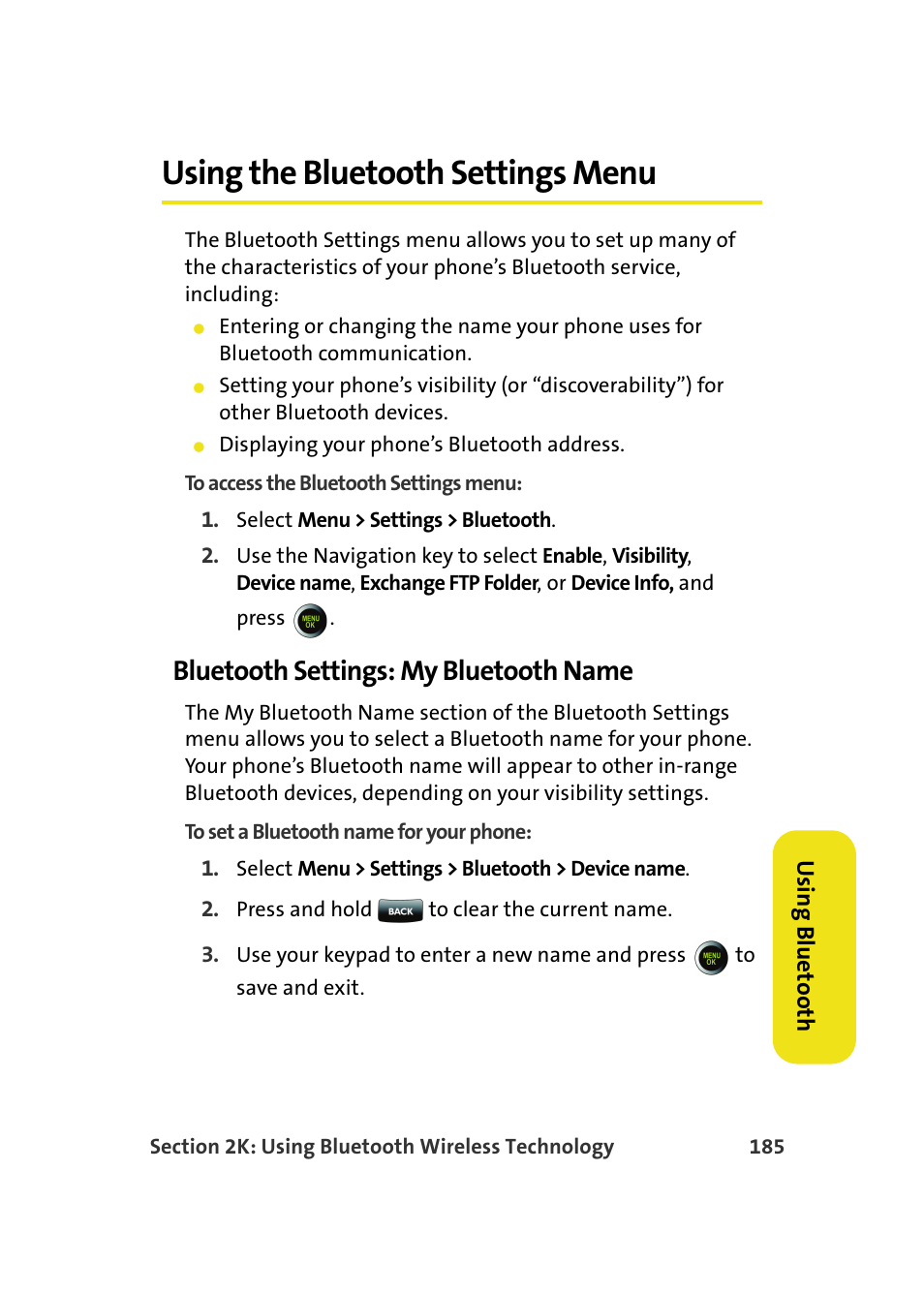 Using the bluetooth settings menu, Bluetooth settings: my bluetooth name | Samsung SPH-M610DAASPR User Manual | Page 211 / 272