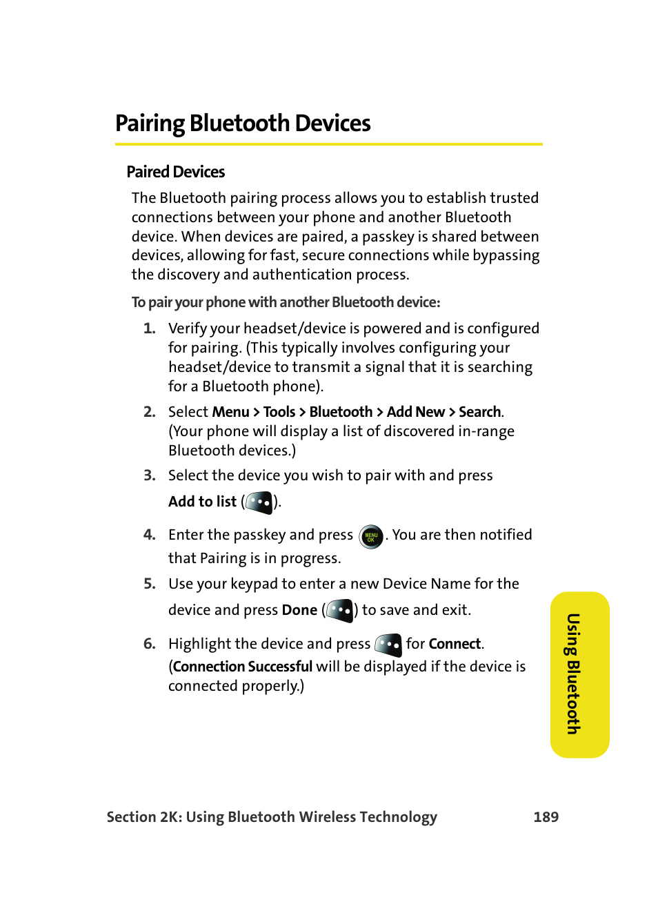 Pairing bluetooth devices, Paired devices | Samsung SPH-M610DAASPR User Manual | Page 215 / 272