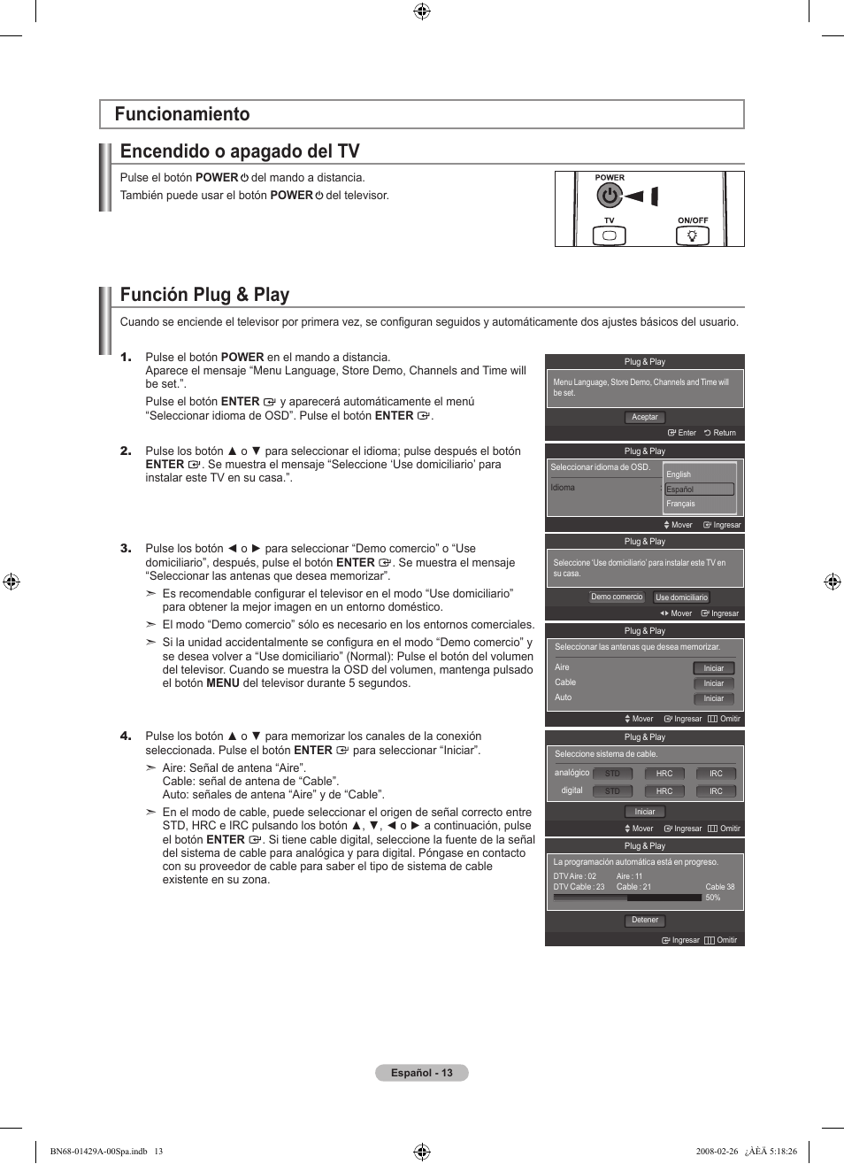 Encendido o apagado del tv, Funcionamiento función plug & play | Samsung LN46A650A1FXZA User Manual | Page 129 / 222