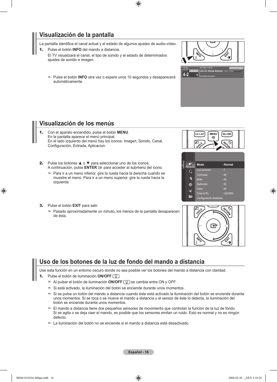 Visualización de la pantalla, Visualización de los menús | Samsung LN46A650A1FXZA User Manual | Page 132 / 222