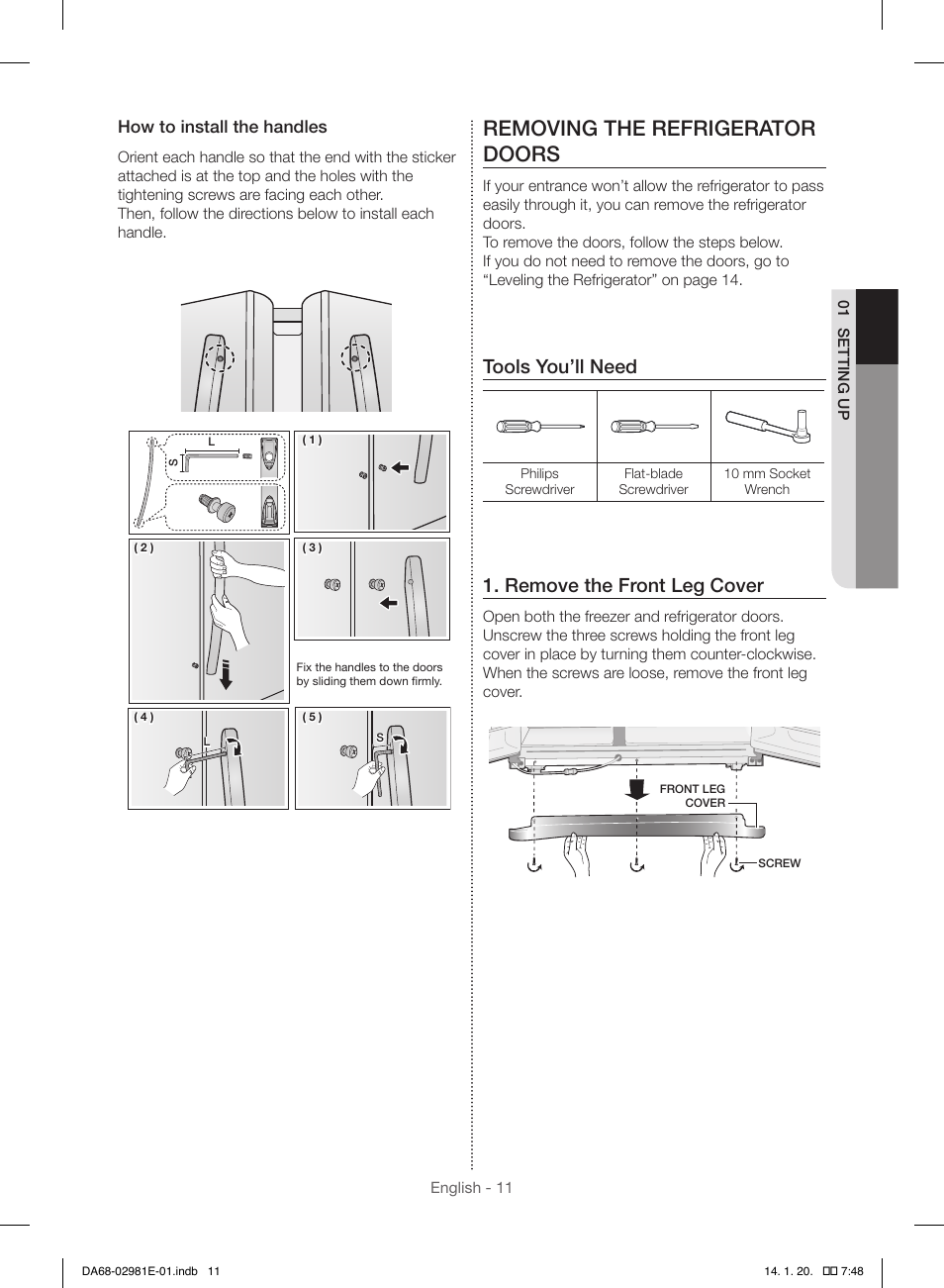 Removing the refrigerator doors, Tools you’ll need, Remove the front leg cover | How to install the handles | Samsung RS25H5000WW-AA User Manual | Page 11 / 96