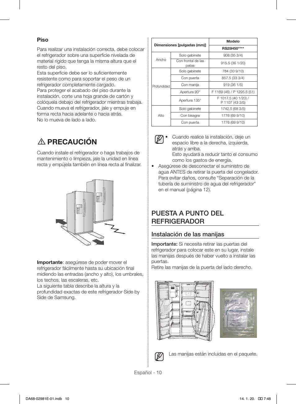 Precaución, Puesta a punto del refrigerador, Instalación de las manijas | Piso | Samsung RS25H5000WW-AA User Manual | Page 42 / 96