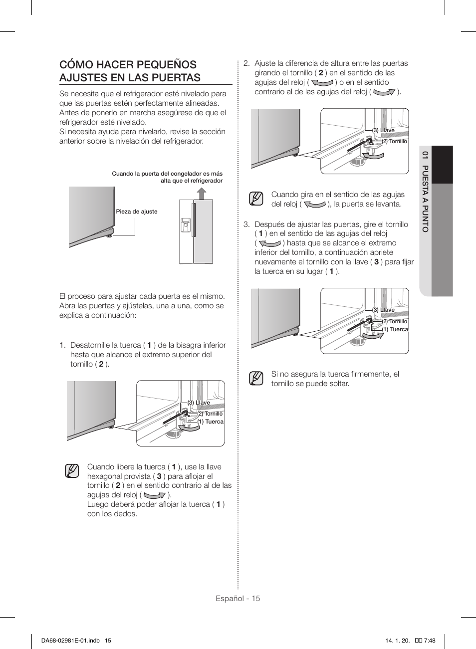 Cómo hacer pequeños ajustes en las puertas | Samsung RS25H5000WW-AA User Manual | Page 47 / 96