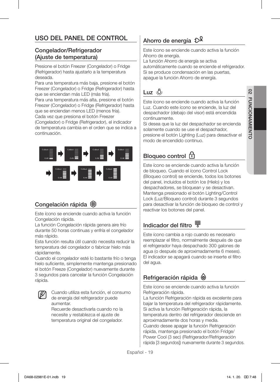 Uso del panel de control | Samsung RS25H5000WW-AA User Manual | Page 51 / 96