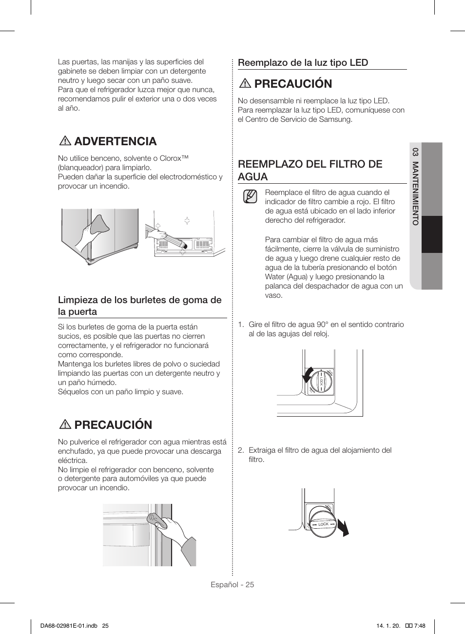Advertencia, Precaución, Reemplazo del filtro de agua | Limpieza de los burletes de goma de la puerta, Reemplazo de la luz tipo led | Samsung RS25H5000WW-AA User Manual | Page 57 / 96