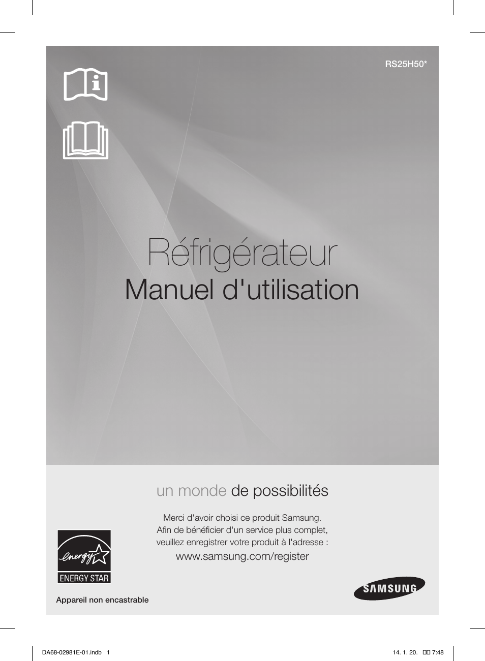 Réfrigérateur, Manuel d'utilisation, Un monde de possibilités | Samsung RS25H5000WW-AA User Manual | Page 65 / 96