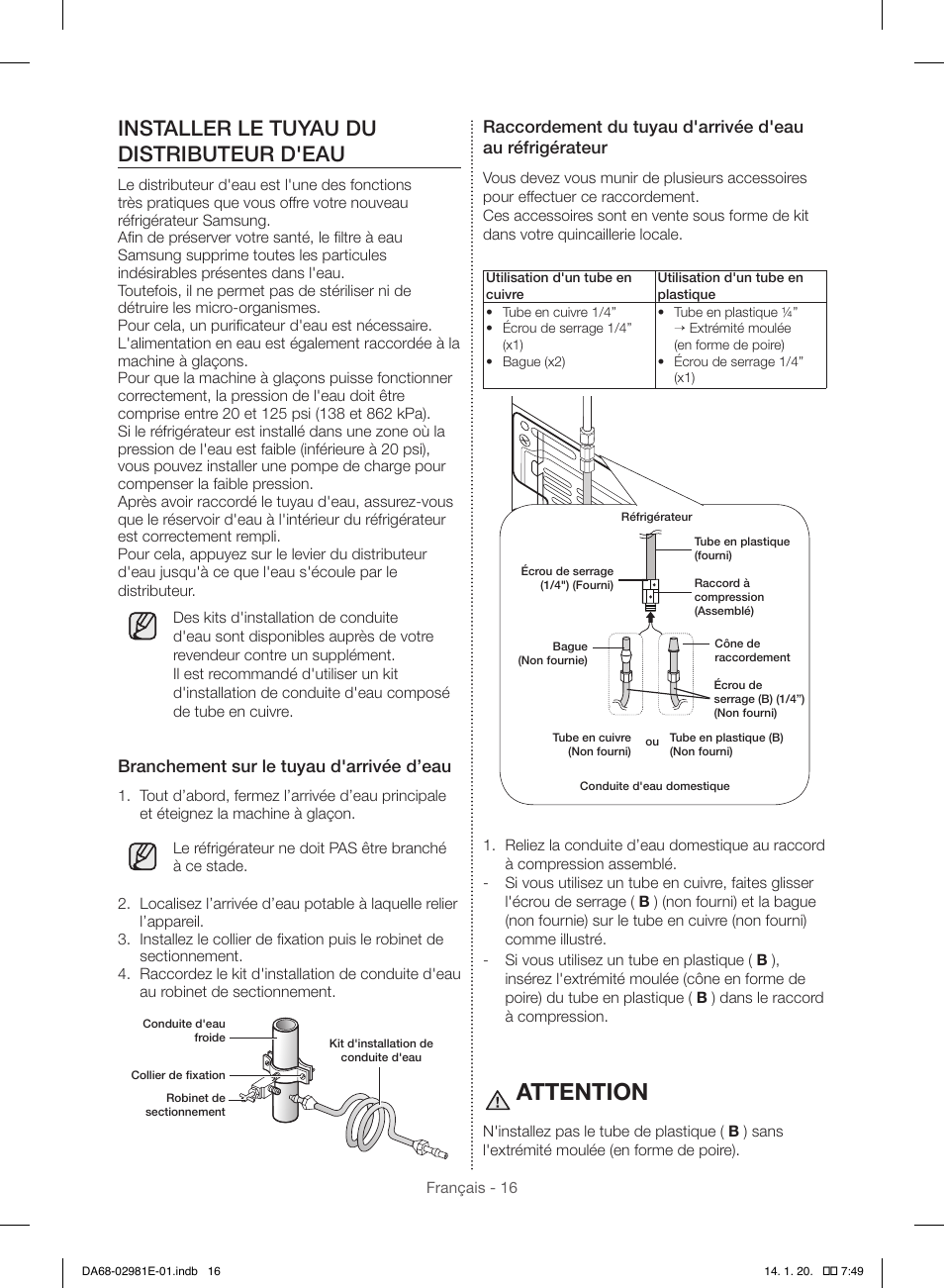 Attention, Installer le tuyau du distributeur d'eau | Samsung RS25H5000WW-AA User Manual | Page 80 / 96