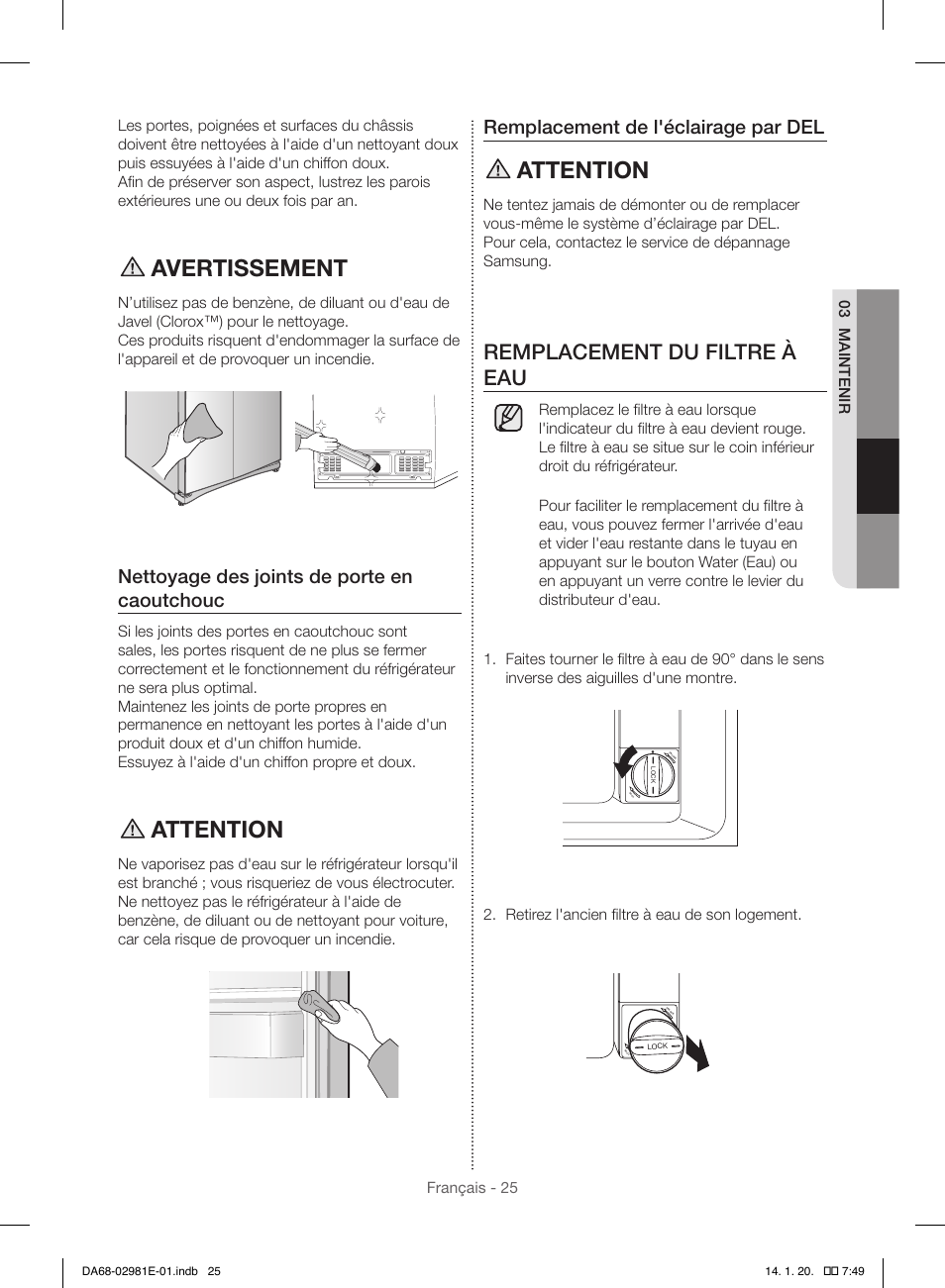 Avertissement, Attention, Remplacement du filtre à eau | Nettoyage des joints de porte en caoutchouc, Remplacement de l'éclairage par del, Retirez l'ancien filtre à eau de son logement | Samsung RS25H5000WW-AA User Manual | Page 89 / 96