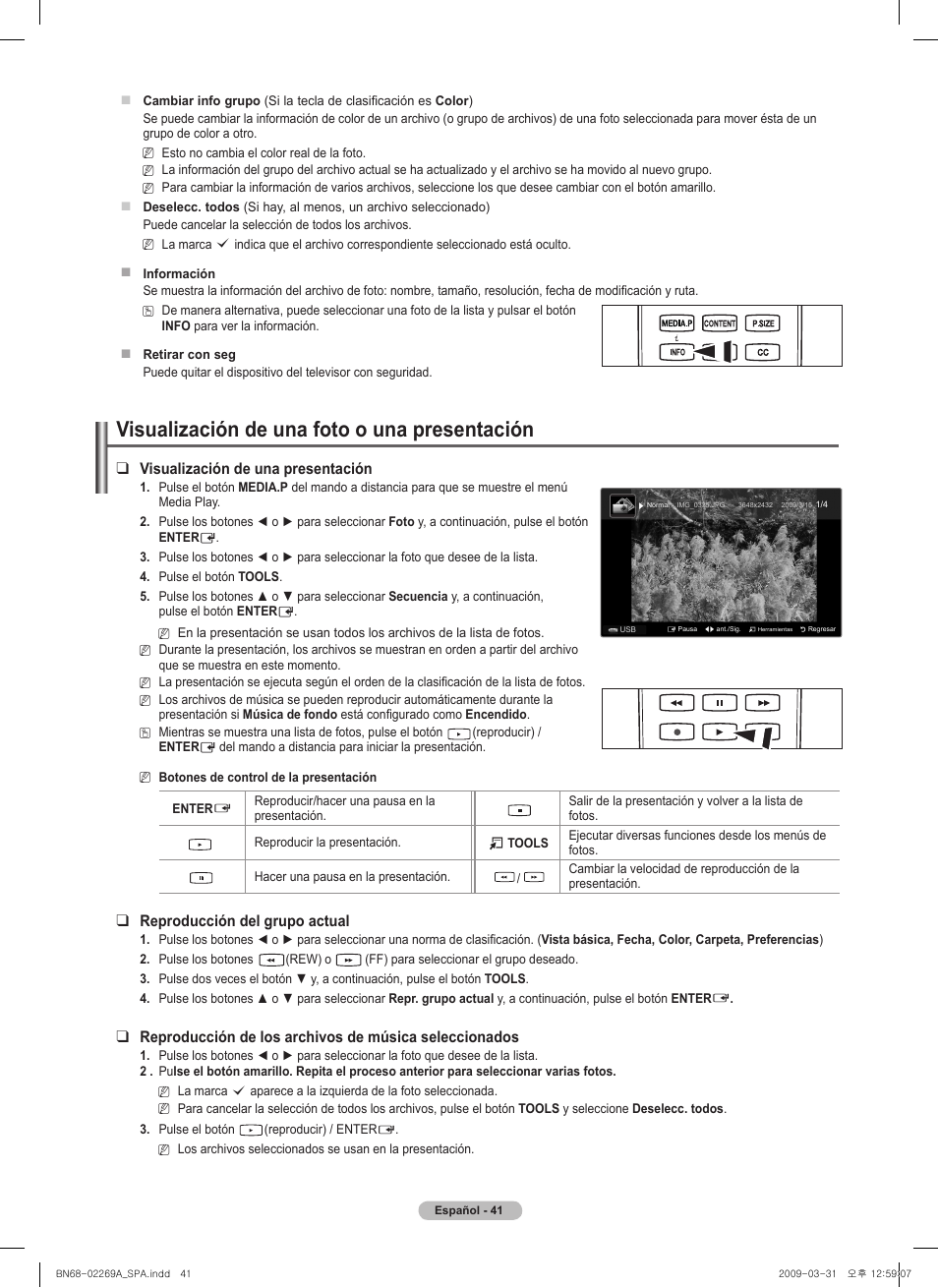 Visualización de una foto o una presentación, Visualización de una presentación, Reproducción del grupo actual | Samsung PN58B650S1FXZA User Manual | Page 137 / 184