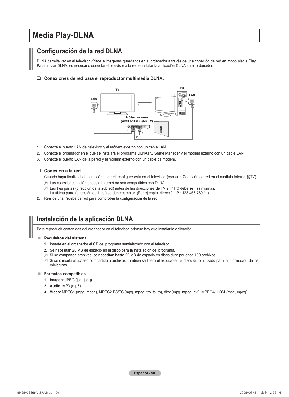 Media play-dlna, Configuración de la red dlna, Instalación de la aplicación dlna | Samsung PN58B650S1FXZA User Manual | Page 146 / 184