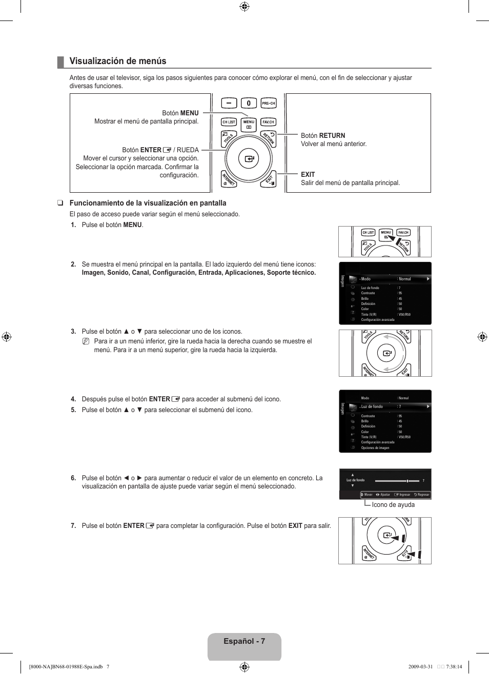 Visualización de menús, Español - 7, Funcionamiento de la visualización en pantalla | Samsung UN55B8000XFXZA User Manual | Page 113 / 290