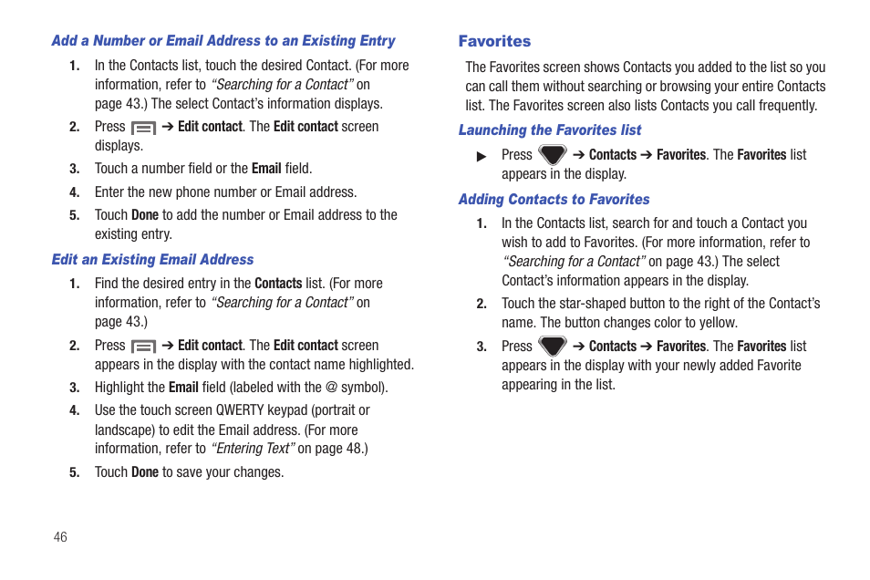 Favorites, For more | Samsung SCH-I100ZKAXAR User Manual | Page 50 / 130