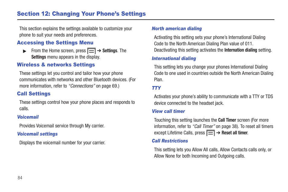 Section 12: changing your phone’s settings, Accessing the settings menu, Wireless & networks settings | Call settings, For more information, refer | Samsung SCH-I100ZKAXAR User Manual | Page 88 / 130