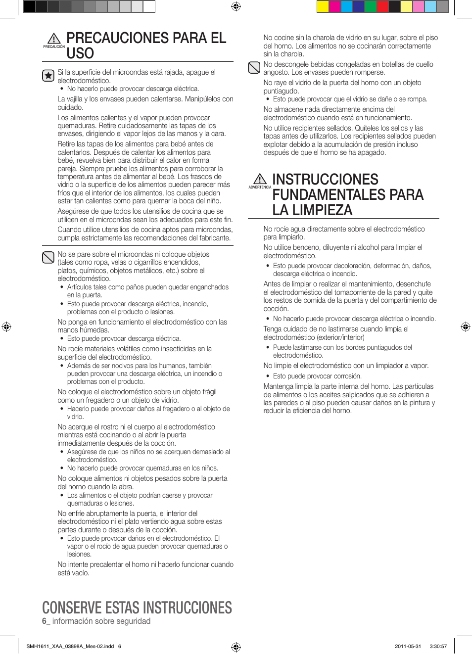Conserve estas instrucciones, Precauciones para el uso, Instrucciones fundamentales para la limpieza | Samsung SMH1611B-XAA User Manual | Page 30 / 48