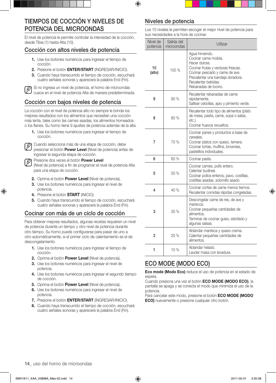 Eco mode (modo eco), Cocción con altos niveles de potencia, Cocción con bajos niveles de potencia | Cocinar con más de un ciclo de cocción, Niveles de potencia | Samsung SMH1611B-XAA User Manual | Page 38 / 48