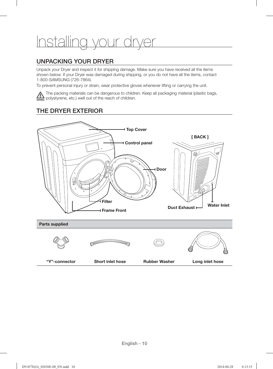Installing your dryer, Unpacking your dryer, The dryer exterior | Samsung DV457GVGSGR-AA User Manual | Page 10 / 228