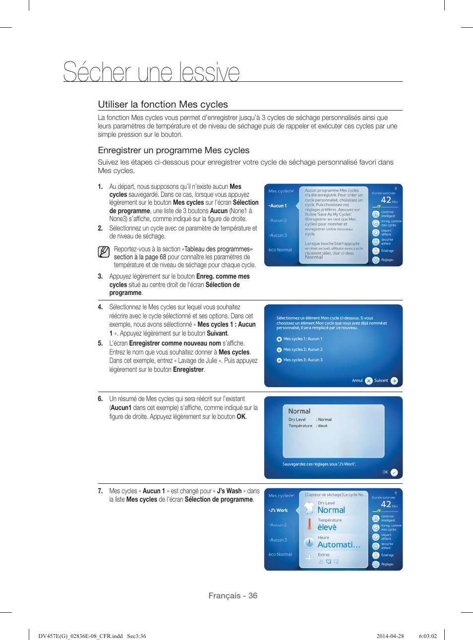 Sécher une lessive, Utiliser la fonction mes cycles | Samsung DV457GVGSGR-AA User Manual | Page 112 / 228