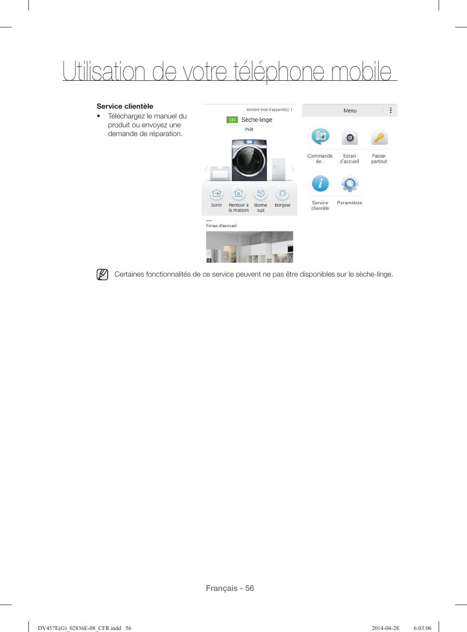 Utilisation de votre téléphone mobile | Samsung DV457GVGSGR-AA User Manual | Page 132 / 228