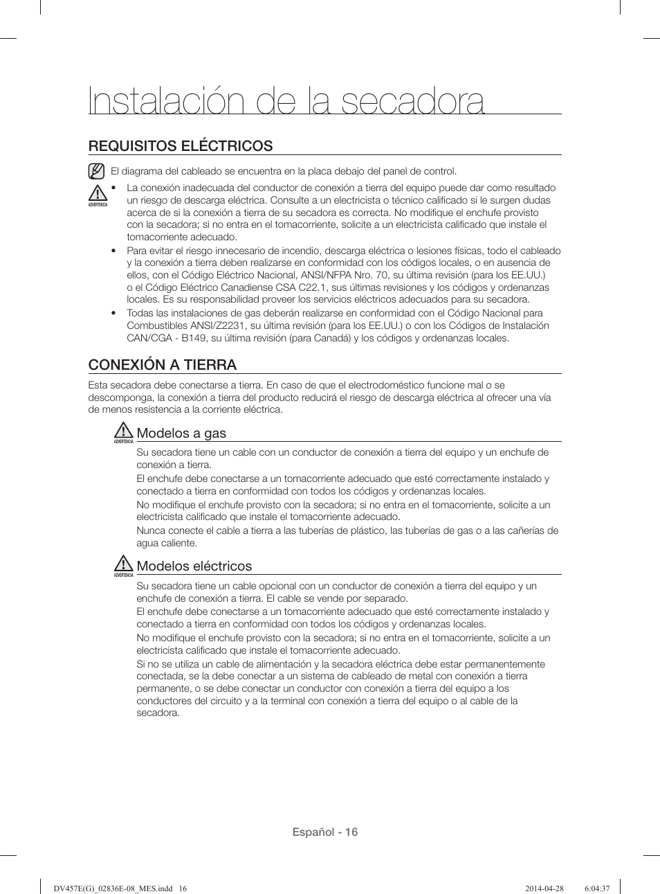 Instalación de la secadora, Requisitos eléctricos, Conexión a tierra | Modelos a gas, Modelos eléctricos | Samsung DV457GVGSGR-AA User Manual | Page 168 / 228