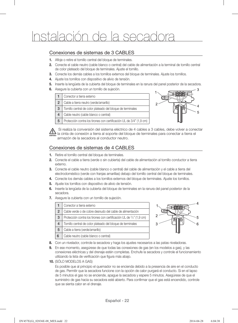 Instalación de la secadora, Conexiones de sistemas de 3 cables, Conexiones de sistemas de 4 cables | Samsung DV457GVGSGR-AA User Manual | Page 174 / 228